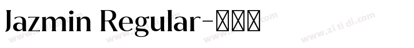 Jazmin Regular字体转换